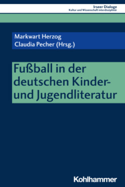 Fußball in der deutschen Kinder- und Jugendliteratur