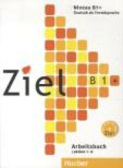 Ziel B1 Plus Arbeitsbuch Mit Lerner-cd-rom