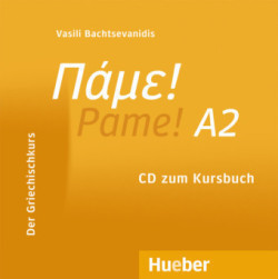 Pame!, Niveau.A2. Audio-CD zum Kursbuch