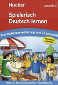 Spielerisch Deutsch lernen Wortschatz und Grammatik - Lernstufe 2