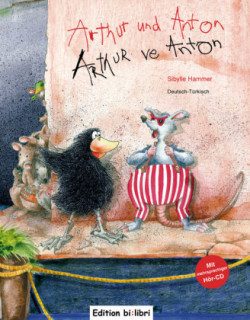 Arthur und Anton, Deutsch-Türkisch