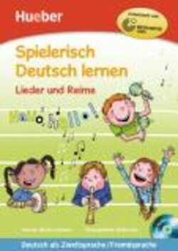 Spielerisch Deutsch lernen Lieder und Reime Buch + gratis A-CD