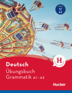 Deutsch Ubungsbuch Grammatik A1/A2