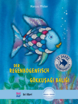 Der Regenbogenfisch, Deutsch-Türkisch