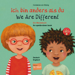 Ich bin anders als du / Ich bin wie du Kinderbuch Deutsch-Englisch mit MP3-Hörbuch zum Herunterladen