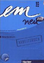 Em Neu Brückenkurs B1 2008 Arbeitsbuch Mit Audio-cd