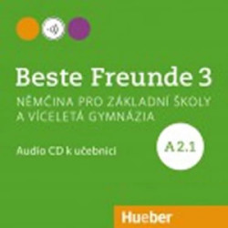 Beste Freunde A2.1 Audio-CD zum Kursbuch Tschechisch