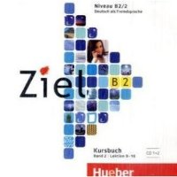 Ziel B2/2 Audio CDs /2/ Zum Kursbuch (lektion 9-16)