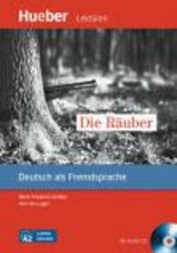 Hueber Lektüren Für Jugendliche A2: Die Räuber Mit Audio-cd