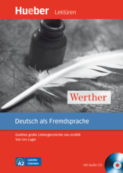 Hueber Lektüren Für Jugendliche A2: Werther Mit Audio-cd