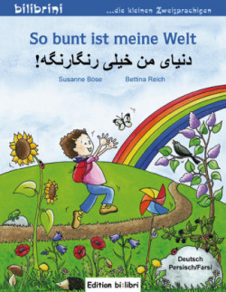 So bunt ist meine Welt, Deutsch-Persisch/Farsi