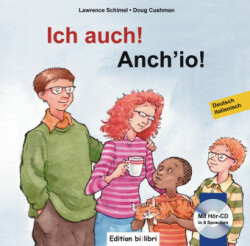 Ich auch!, Deutsch-Italienisch. Anch'io, m. Audio-CD