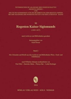 Regesta Imperii XI: Die Regesten Kaiser Sigismunds (1410-1437)