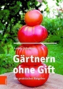 Gartnern ohne Gift