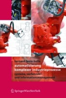 Automatisierung komplexer Industrieprozesse
