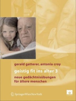 Geistig fit ins Alter, m. CD-ROM. Tl.3