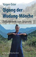 Qigong der Wudang-Mönche