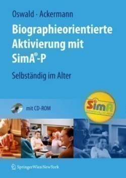 Biographieorientierte Aktivierung mit SimA-P, m. CD-ROM