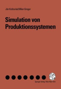 Simulation von Produktionssystemen