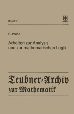 Arbeiten zur Analysis und zur mathematischen Logik