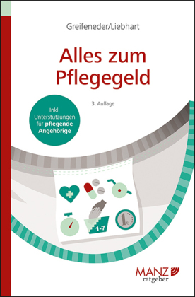 Alles zum Pflegegeld