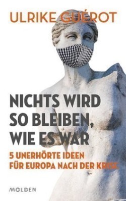 Nichts wird so bleiben, wie es war?