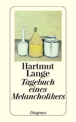 Tagebuch eines Melancholikers