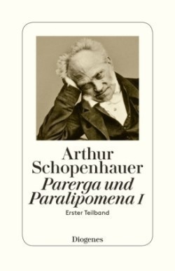 Parerga und Paralipomena. Tl.1/1