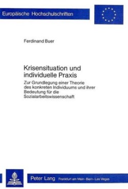 Krisensituation Und Individuelle Praxis