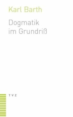 Dogmatik Im Grundriss
