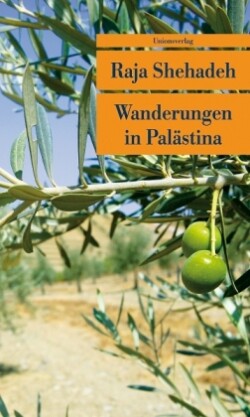 Wanderungen in Palästina