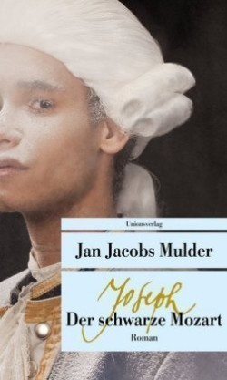 Joseph, der schwarze Mozart