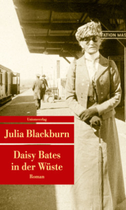 Daisy Bates in der Wüste