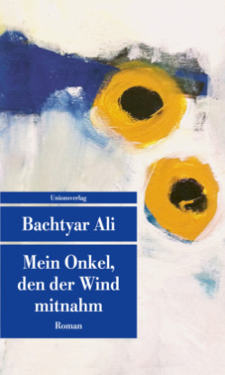 Mein Onkel, den der Wind mitnahm