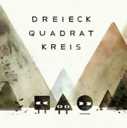 Dreieck Quadrat Kreis, 3 Bde.