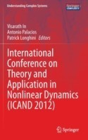 International Conference on Theory and Application in Nonlinear Dynamics  (ICAND 2012)