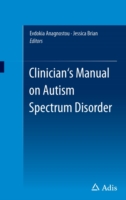 Clinician’s Manual on Autism Spectrum Disorder