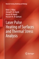 Laser Pulse Heating of Surfaces and Thermal Stress Analysis