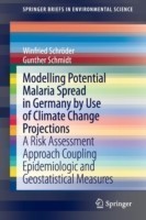 Modelling Potential Malaria Spread in Germany by Use of Climate Change Projections