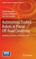 Autonomous Tracked Robots in Planar Off-Road Conditions