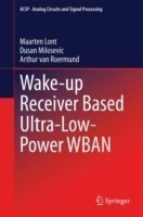 Wake-up Receiver Based Ultra-Low-Power WBAN