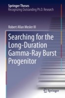 Searching for the Long-Duration Gamma-Ray Burst Progenitor