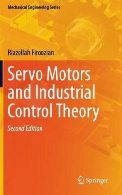 Servo Motors and Industrial Control Theory