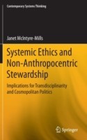 Systemic Ethics and Non-Anthropocentric Stewardship