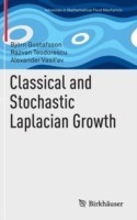 Classical and Stochastic Laplacian Growth