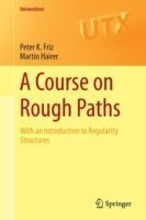 A Course on Rough Paths With an Introduction to Regularity Structures
