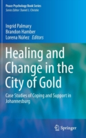 Healing and Change in the City of Gold