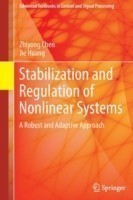Stabilization and Regulation of Nonlinear Systems  *