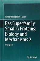 Ras Superfamily Small G Proteins: Biology and Mechanisms 1+2