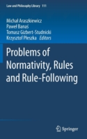 Problems of Normativity, Rules and Rule-Following